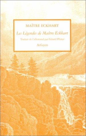 Les Légendes de maître Eckhart