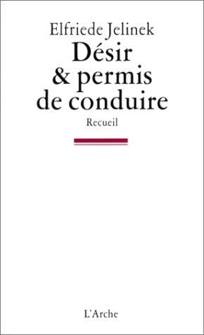 Désir et Permis de conduire