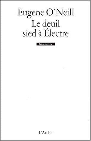 Le deuil sied a electre