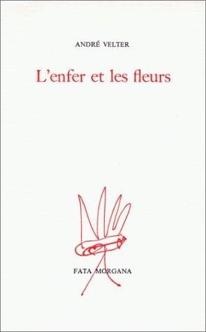 L'Enfer et les fleurs