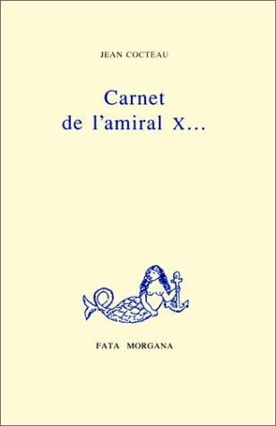 Carnets de l'Amiral X..
