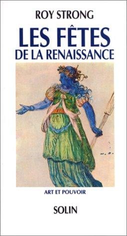 Les fêtes de la Renaissance (1450-1650)