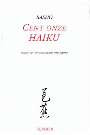 Cent onze haiku