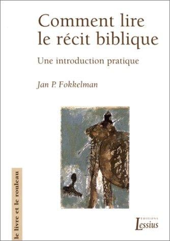 Comment lire le récit biblique
