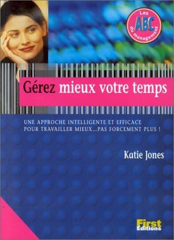 Gérez mieux votre temps