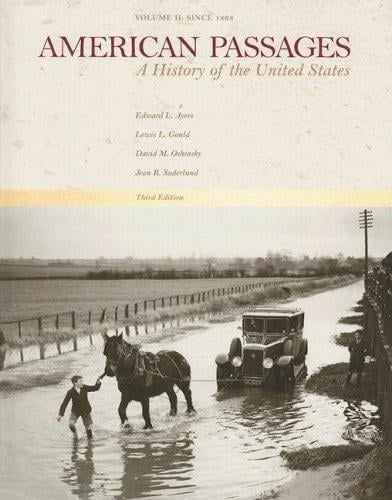 American Passages: A History of the United States, Vol. II