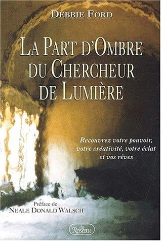 La part d'ombre du chercheur de lumiere