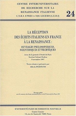 La réception des ecrits italiens en France a la renaissance