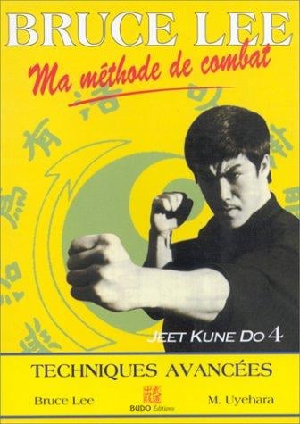 Bruce Lee, ma méthode de combat