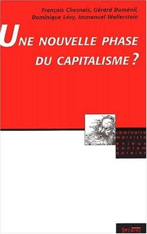 Une nouvelle phase du capitalisme ?