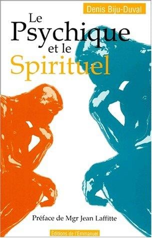Le psychique et le spirituel