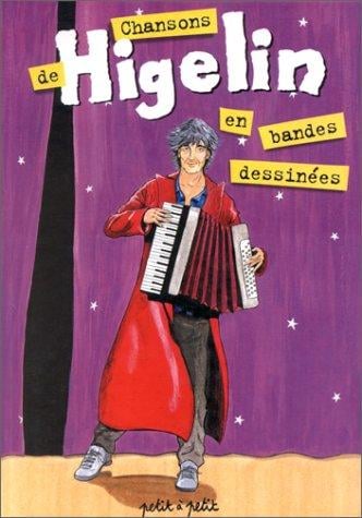 Chansons de Higelin en bandes dessinées