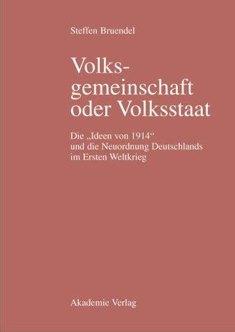 Volksgemeinschaft oder Volksstaat