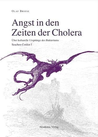 Angst in den Zeiten der Cholera: Seuchen-Cordon, 4 Bde