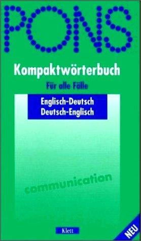 PONS Kompaktwörterbuch Englisch. Englisch- Deutsch / Deutsch- Englisch