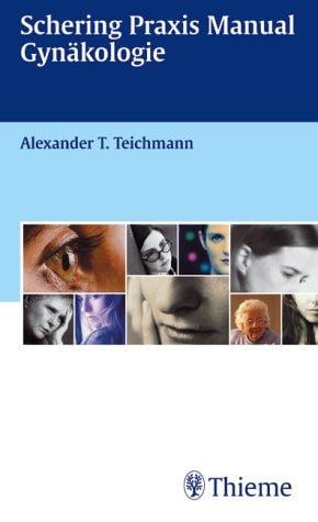 Schering Praxis Manual Gynäkologie