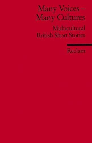Many Voices, Many Cultures. Multicultural British Short Stories.