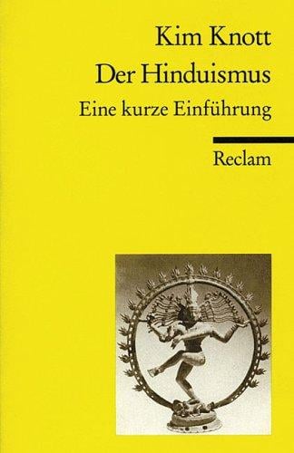 Der Hinduismus. Eine kurze Einführung