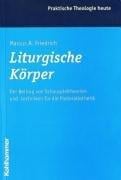 Liturgische Körper