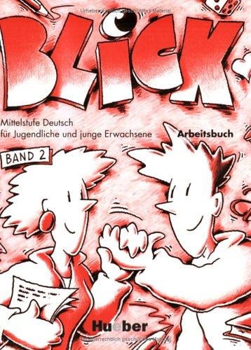 Blick, Band 2 - Arbeitsbuch