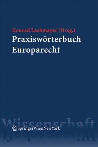 Praxiswörterbuch Europarecht
