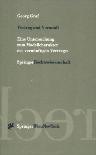 Vertrag und Vernunft