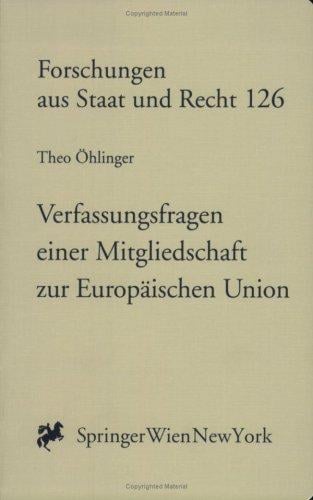 Verfassungsfragen einer Mitgliedschaft zur Europäischen Union