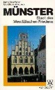Münster. Stadt des Westfälischen Friedens