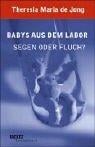 Babys aus dem Labor. Segen oder Fluch?