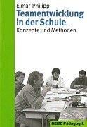 Teamentwicklung in der Schule