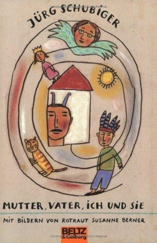 Mutter, Vater, ich und sie