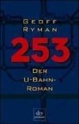 253. Der U- Bahn- Roman