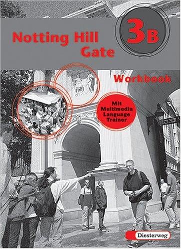 Notting Hill Gate, Neubearbeitung, Workbook, m. CD-ROM