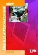 Spezielle Wirtschaftslehre, Büro, Ausgabe Baden-Württemberg, EURO, Lehr- und Arbeitsbuch