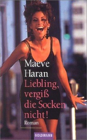 Liebling, vergiß die Socken nicht. Sonderausgabe