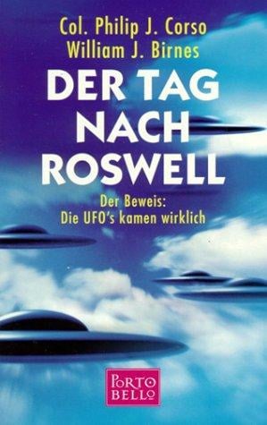 Der Tag nach Roswell. Der Beweis