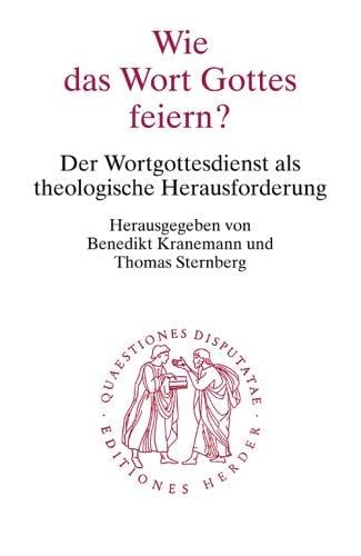 Wie das Wort Gottes feiern?