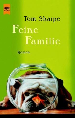 Feine Familie. Roman