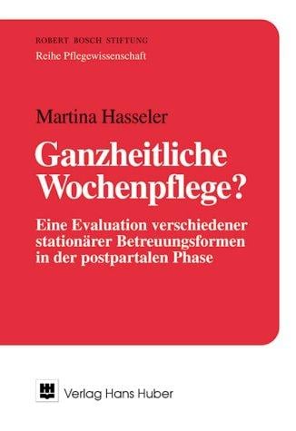 Ganzheitliche Wochenpflege?