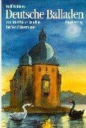 Deutsche Balladen. Von Matthias Claudius bis Wolf Biermann