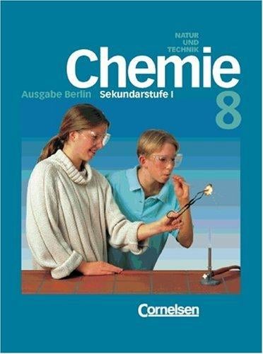 CVK Chemie für die Sekundarstufe I, Ausgabe Berlin, 8. Schuljahr
