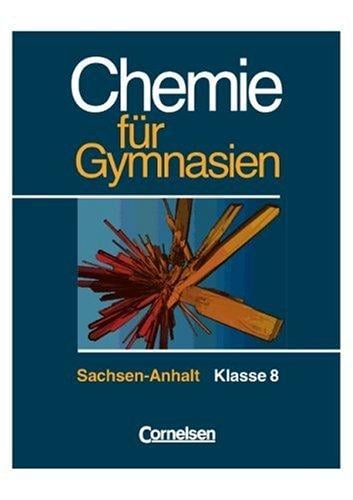Chemie für Gymnasien, Ausgabe Sachsen-Anhalt, Klasse 8
