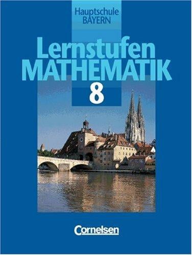 Lernstufen Mathematik, Ausgabe Bayern, 8. Jahrgangsstufe