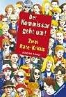 Der Kommissar geht um. Zwei Rate- Krimis.