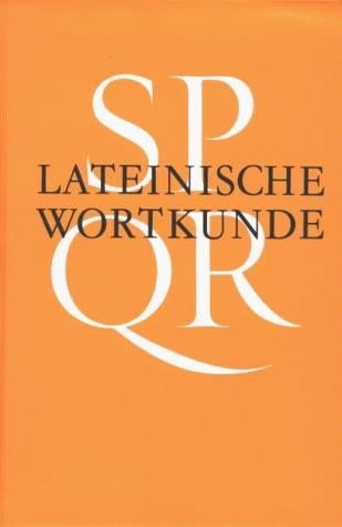 Lateinische Wortkunde. Neuausgabe.