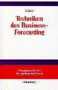 Grafische und empirische Techniken des Business- Forecasting