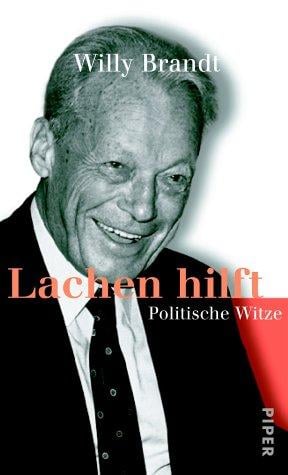 Lachen hilft. Politische Witze