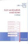 Sich verständich ausdrücken