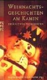Weihnachtsgeschichten am Kamin erzählt von Prominenten 2