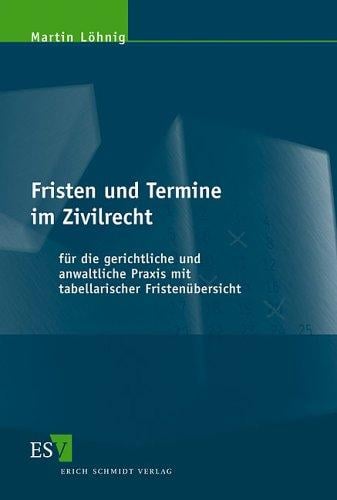 Fristen und Termine im Zivilrecht